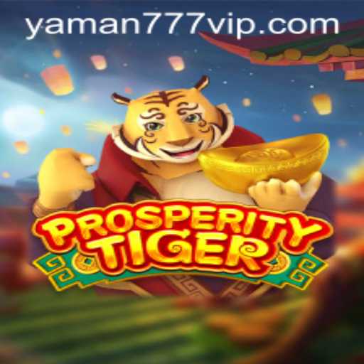 Exploring ProsperityTiger: A Modern Game of Chance and Fortune
