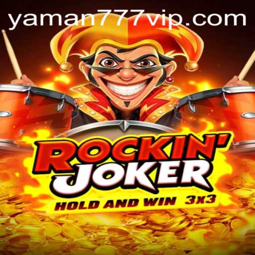 Discover the Thrills of RockinJoker: Dive into the Action with YAMAN 777